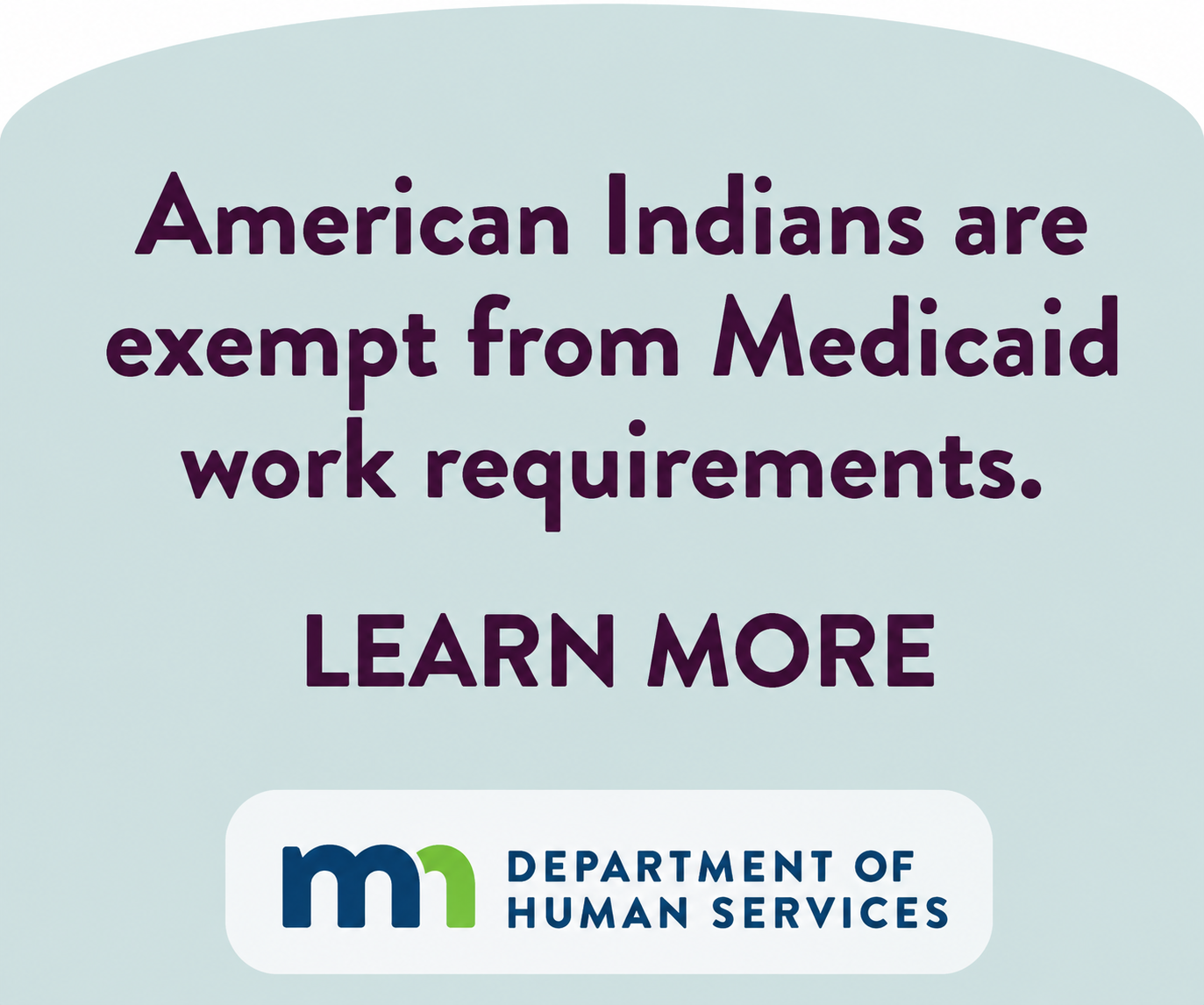 Medicaid Exemptions - MN DHS Ad 2